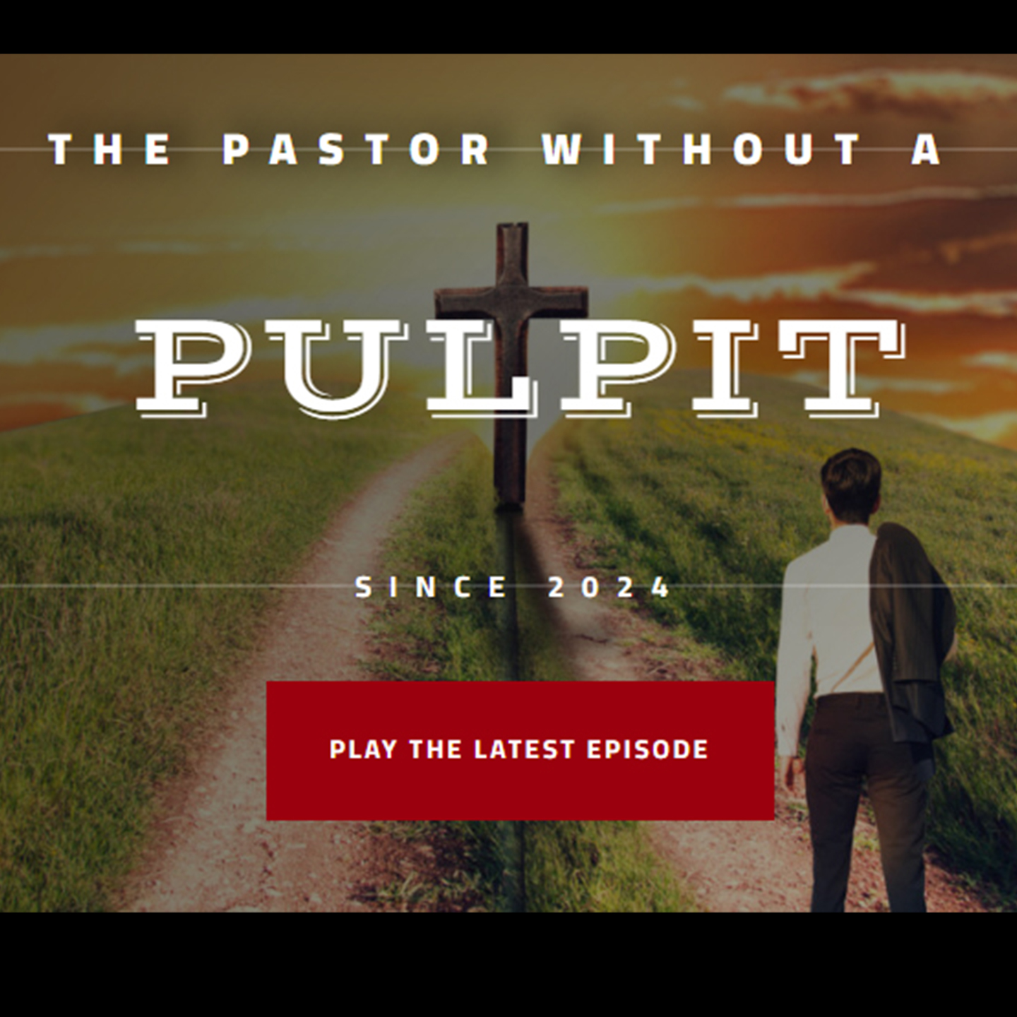 Pastor Without A Pulpit podcast artwork